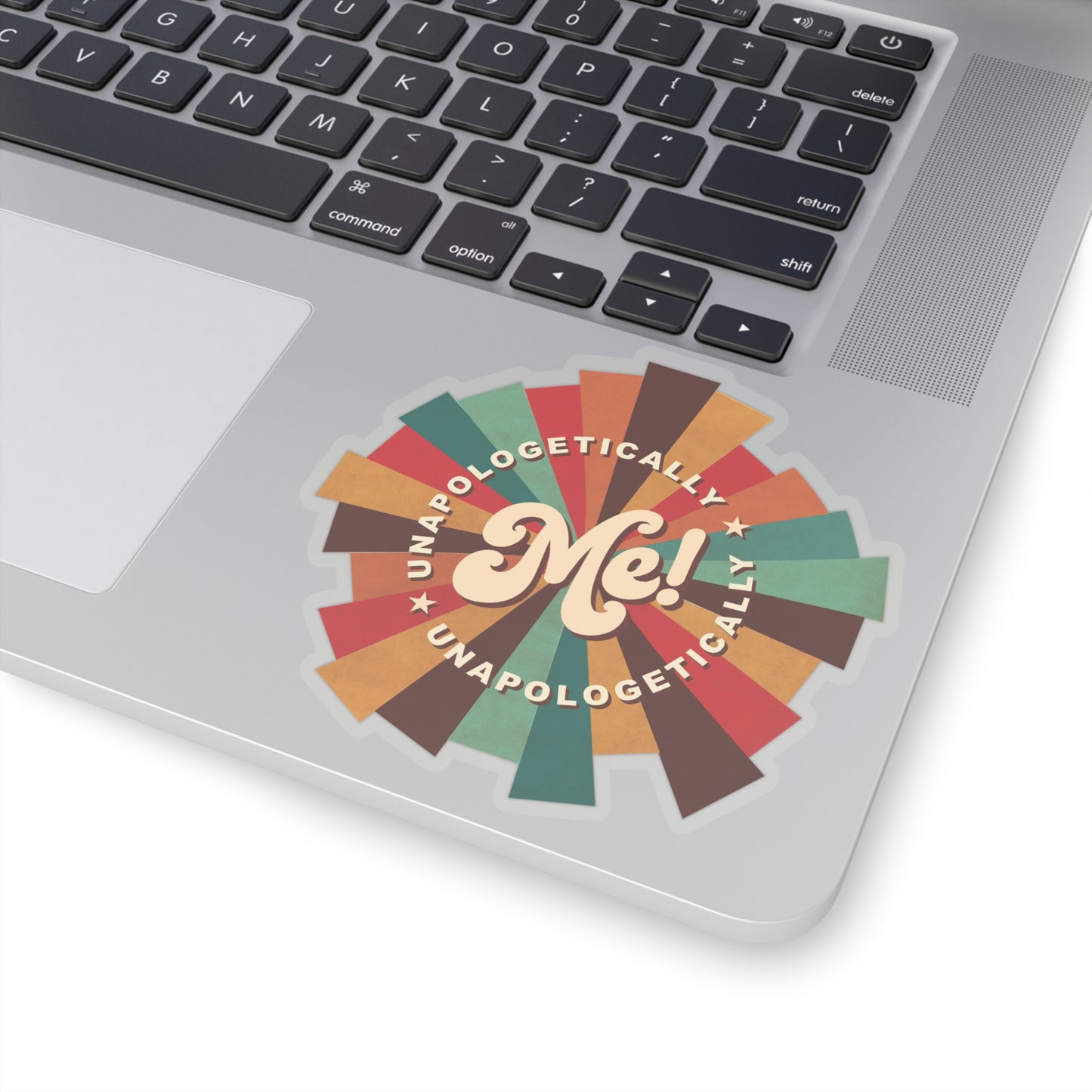 Unapologetically Me Kiss-Cut Stickers