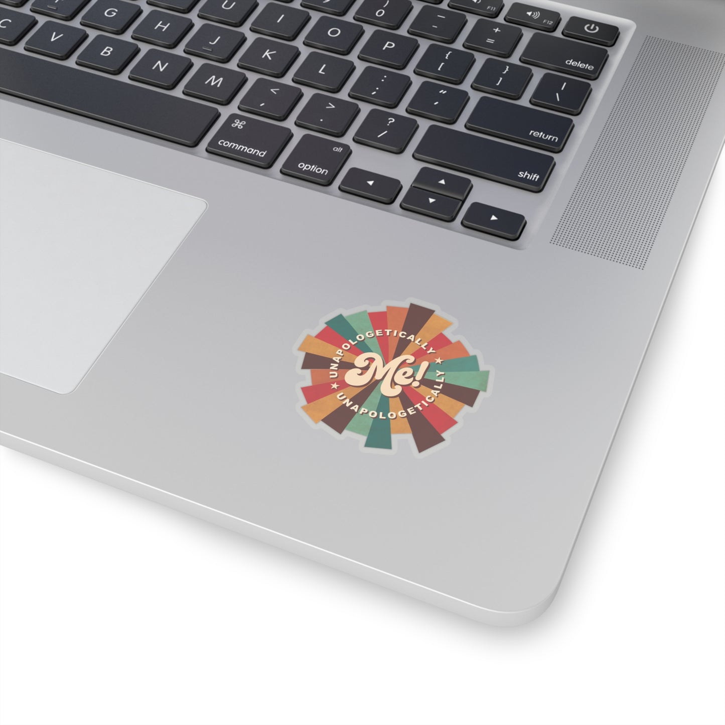 Unapologetically Me Kiss-Cut Stickers