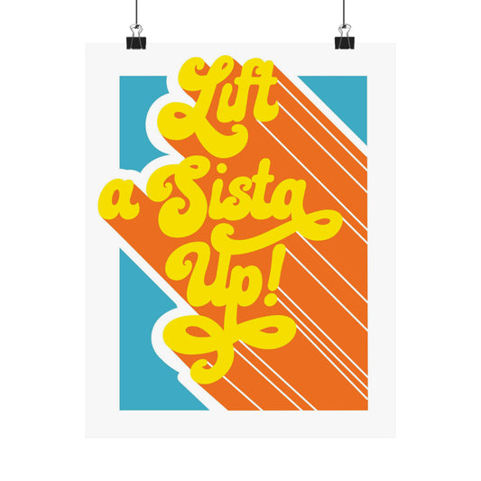 Lift a Sista Up! Poster